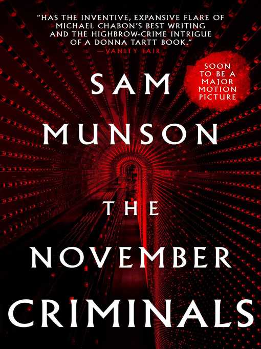 Title details for The November Criminals by Sam Munson - Wait list